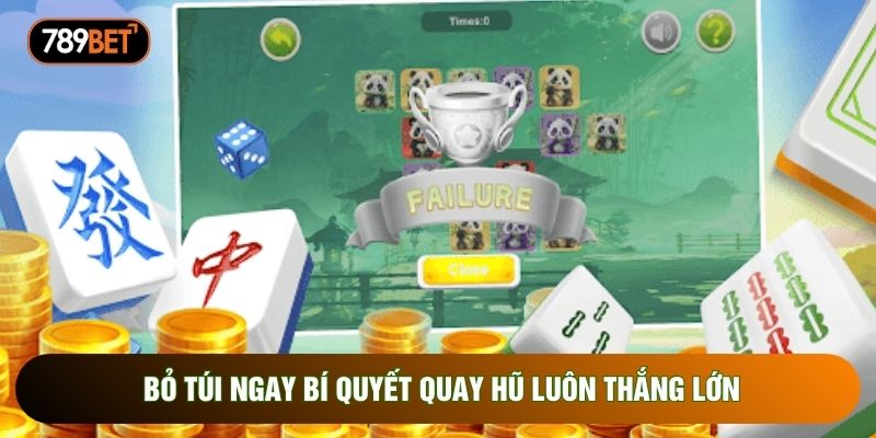 Bỏ túi ngay bí quyết quay hũ luôn thắng lớn Bỏ túi ngay bí quyết quay hũ luôn thắng lớn
